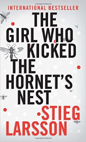 The Girl Who Kicked the Hornet's Nest