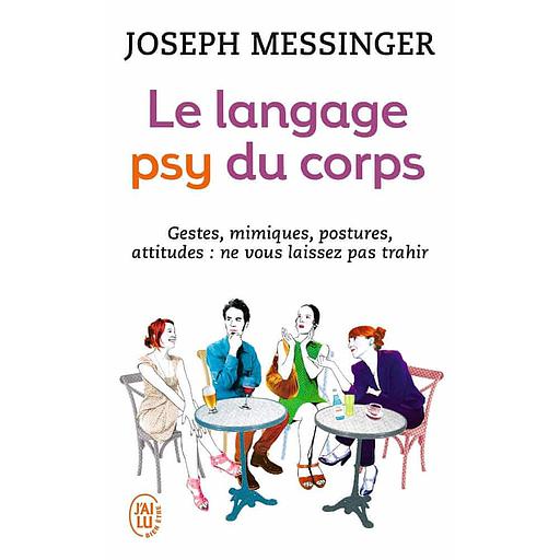 Le langage psy du corps