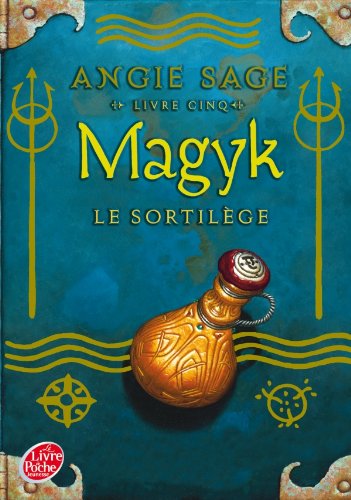 Magyk - Tome 5 - Le sortilège