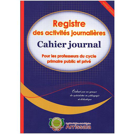 Registre des activités journalières cahier journal, pour les professeurs du cycle primaire