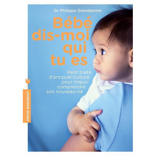 Bébé, dis-moi qui tu es