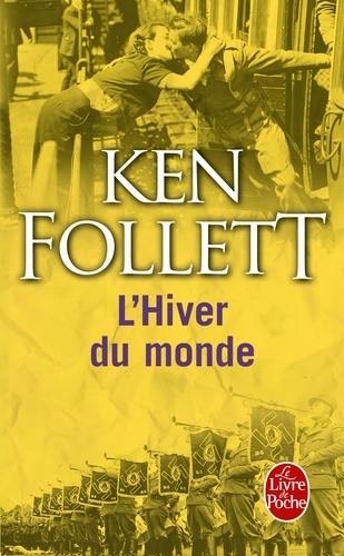 Le siècle Tome 2 :l'hiver du monde