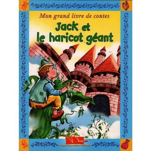 Mon grand livre de contes : Jack et le haricot géant