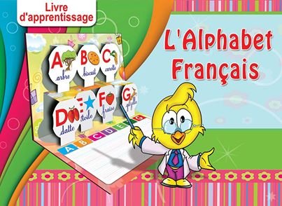 Livre d'apprentissage - L'Alphabet Français