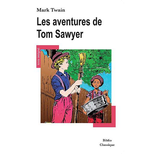 Les aventures de Tom Sawyer