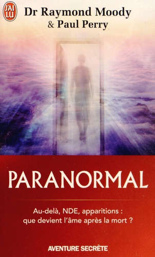 Paranormal  - Une vie en quête de l'au-delà