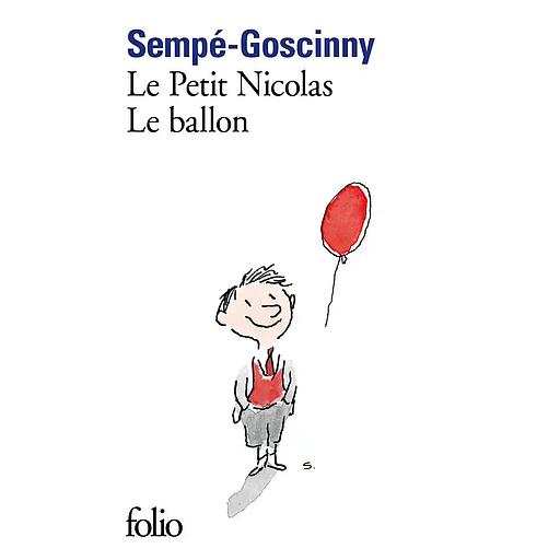Le ballon et autres histoires inédites