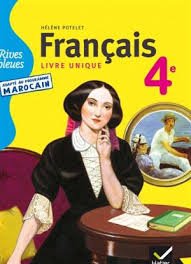 Rives Bleues Français 4ème Livre Unique 2014 - Adapté au Prog. Marocain