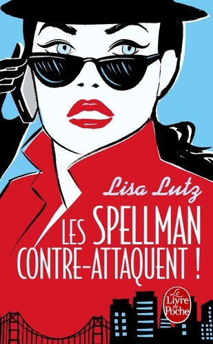Les Spellman contre-attaquent !