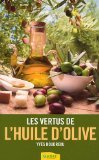 Les vertus de l'Huile d'olive