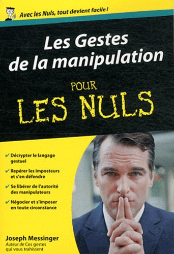Les Gestes de la manipulation pour les Nuls