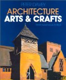 L'Architecture : Arts et crafts