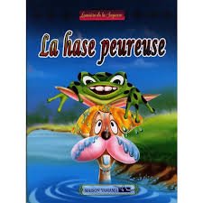 Collection Lumière de la Sagesse : La hase peureuse