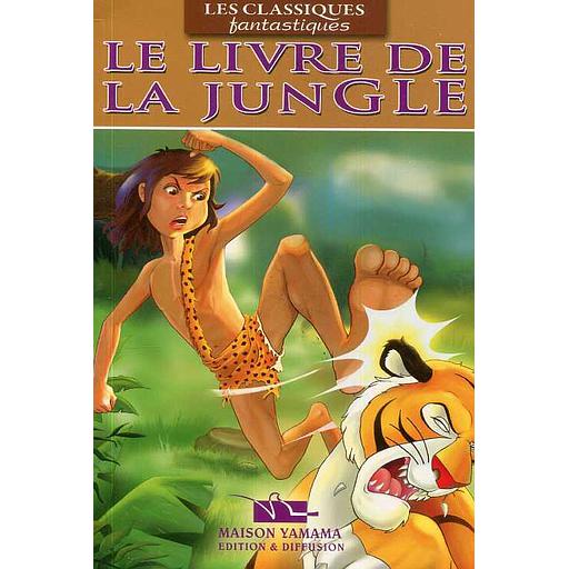 Collection Les classiques fantastiques : Le livre de la jungle