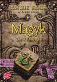 Magyk - Tome 6 - La Ténèbre