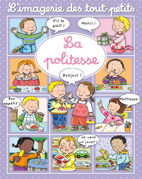 L'imagerie des tout-petits - La politesse