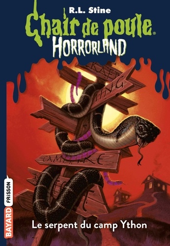Horrorland, Tome 09- Le serpent du camp Ython