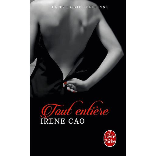 La Trilogie italienne Tome 3 - Toute entière