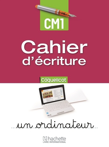 Coquelicot CM1 - Cahier d'écriture