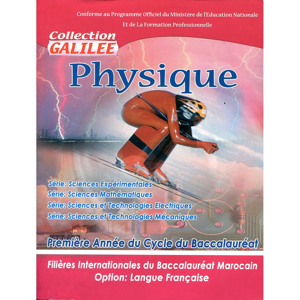 Physique  1 Bac BIOF - Collection GALILEE