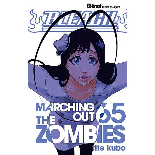 Bleach Tome 65 - Marching out the zombies