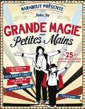 Grande magie pour petites mains