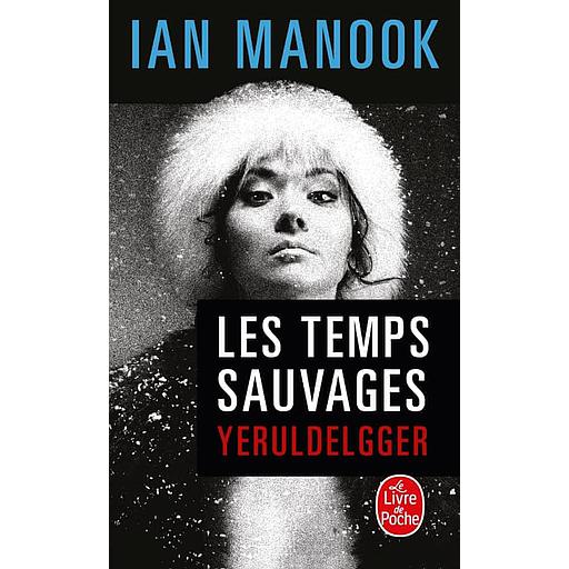 Les temps sauvages