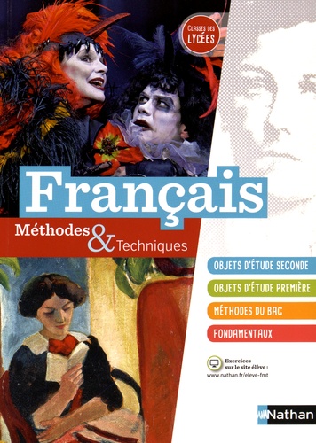 Français Méthodes &amp; Techniques classes des lycées 2016