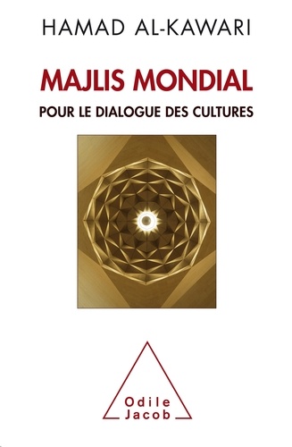 Majlis mondial  - Pour le dialogue des cultures