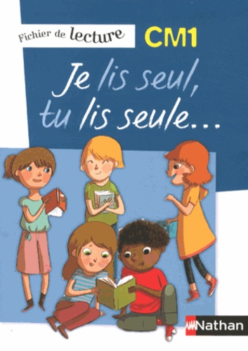 Je lis seul, tu lis seule...- Fichier de lecture CM1