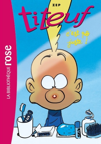 Titeuf Tome 18 - C'est pô juste !