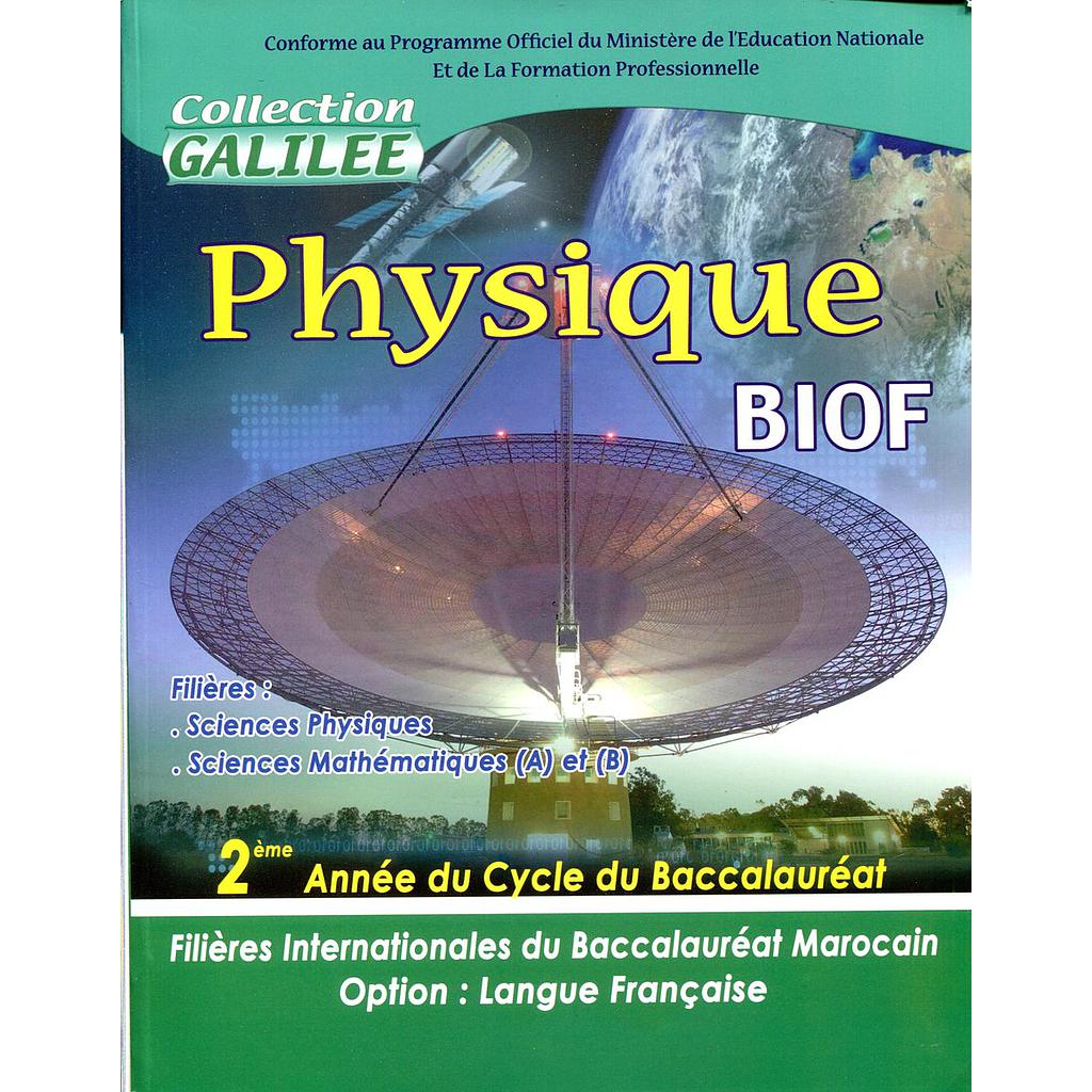 Physique 2ème année bac  biof -collection Galilee-