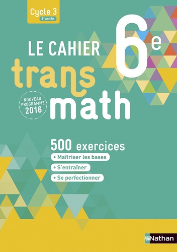 Le cahier Transmath 6e