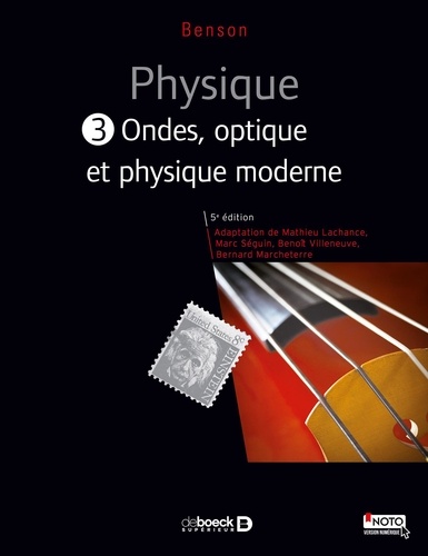 Physique  - Tome 3, Ondes, optique et physique moderne