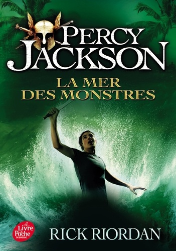 Percy Jackson Tome 2 - La Mer des monstres