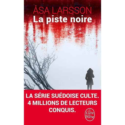 La piste noire