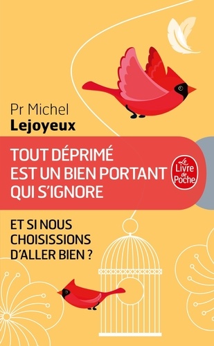 Tout deprimé est un bien portant qui s'ignore