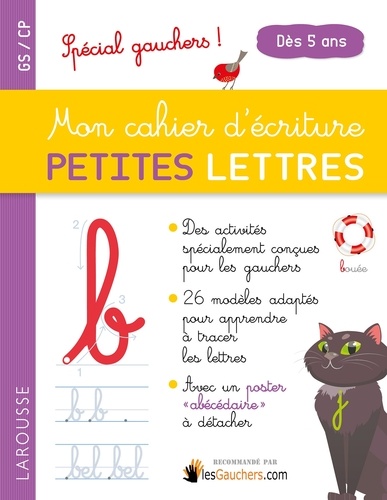 Mon cahier d'écriture petites lettres GS/CP  - Spécial gauchers !
