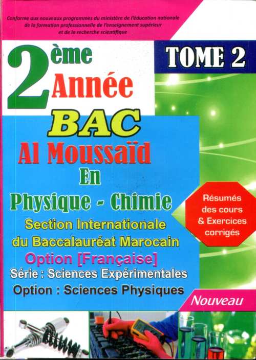 AL Moussaid en physique chime 2e Bac Pc tome 2