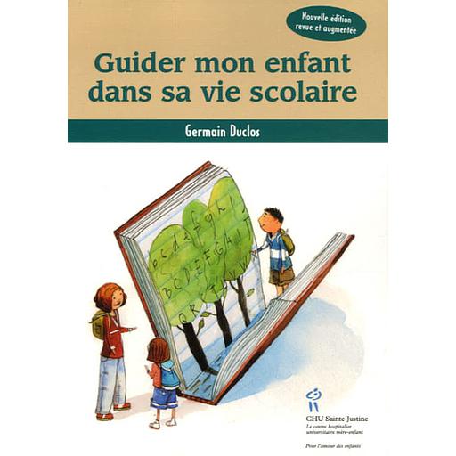 Guider mon enfant dans sa vie scolaire