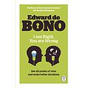 I Am Right, You Are Wrong