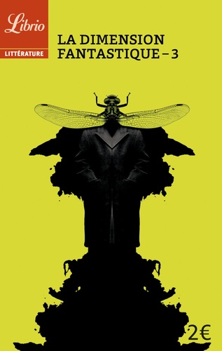 La dimension fantastique  - Tome 3, Dix nouvelles de Flaubert à Jodorowsky