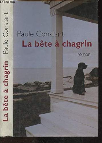 La bête à chagrin