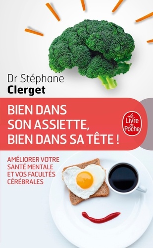 Bien dans son assiette, bien dans sa tête !
