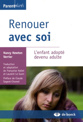 Renouer avec soi  - L'enfant adopté devenu adulte