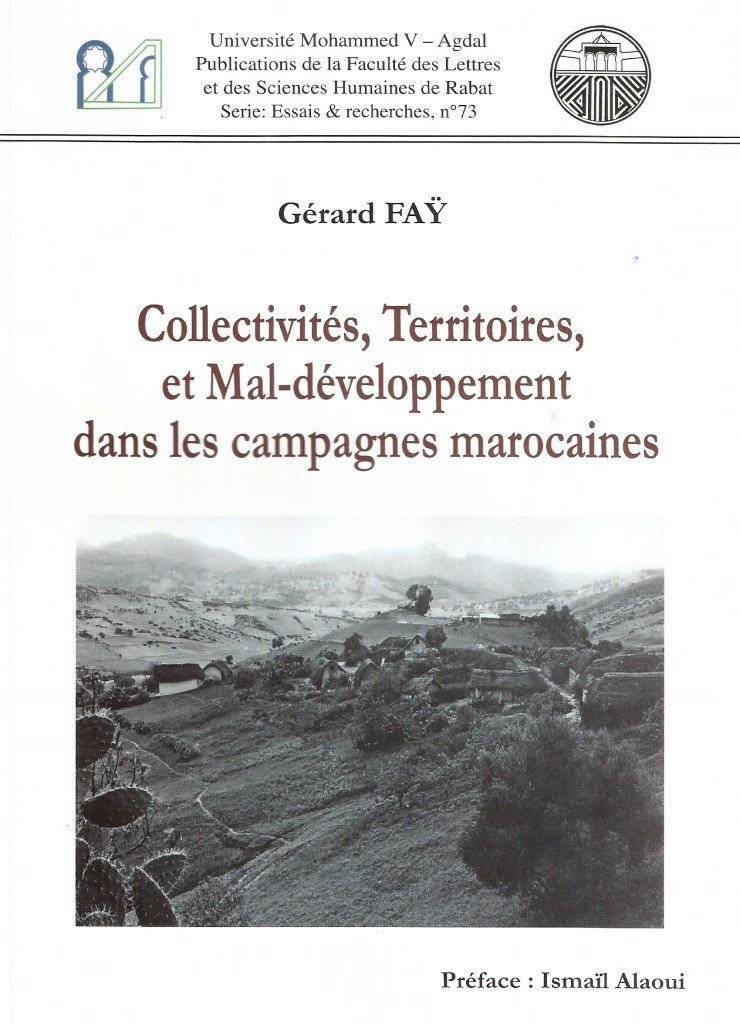 Collectivités, Territoires, et Mal-développement dans les campagnes Marocaines