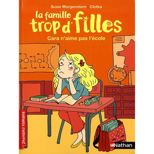 La famille trop d'filles - Cara n'aime pas l'école