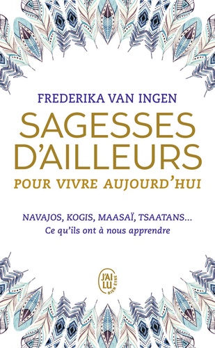 Sagesses d'ailleurs pour vivre aujourd'hui
