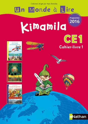 Un monde à lire Kimamila CE1 série rouge - Cahier-livre 1