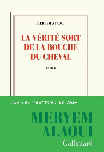 La vérité sort de la bouche du cheval